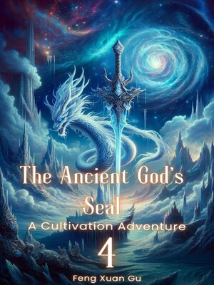 cover image of The Ancient God's Seal, 4